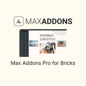 Max Addons Pro for Bricks Builder